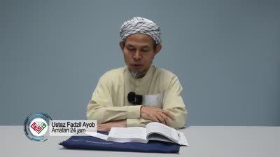 Amalan 24 jam – Ustaz Fadzil Ayob